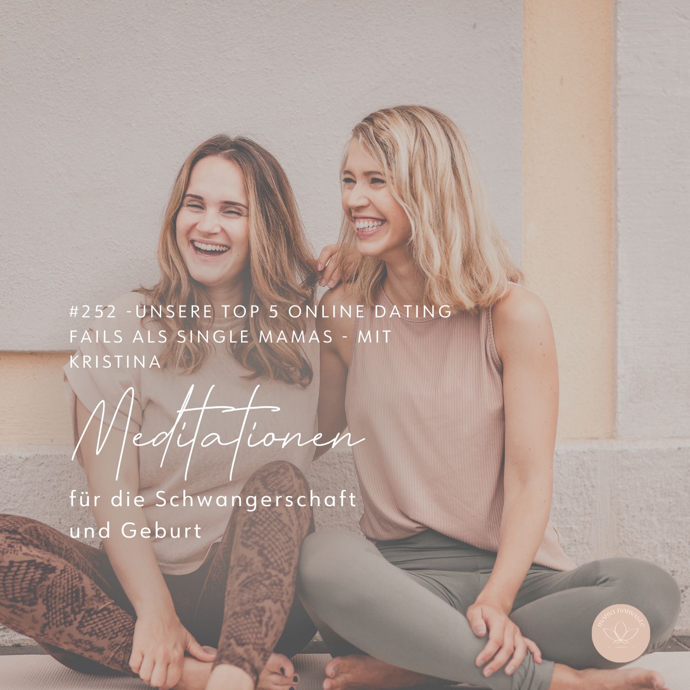 Read more about the article 252 – Unsere TOP 5 Online Dating Fails als SINGLE MAMAS – mit Kristina