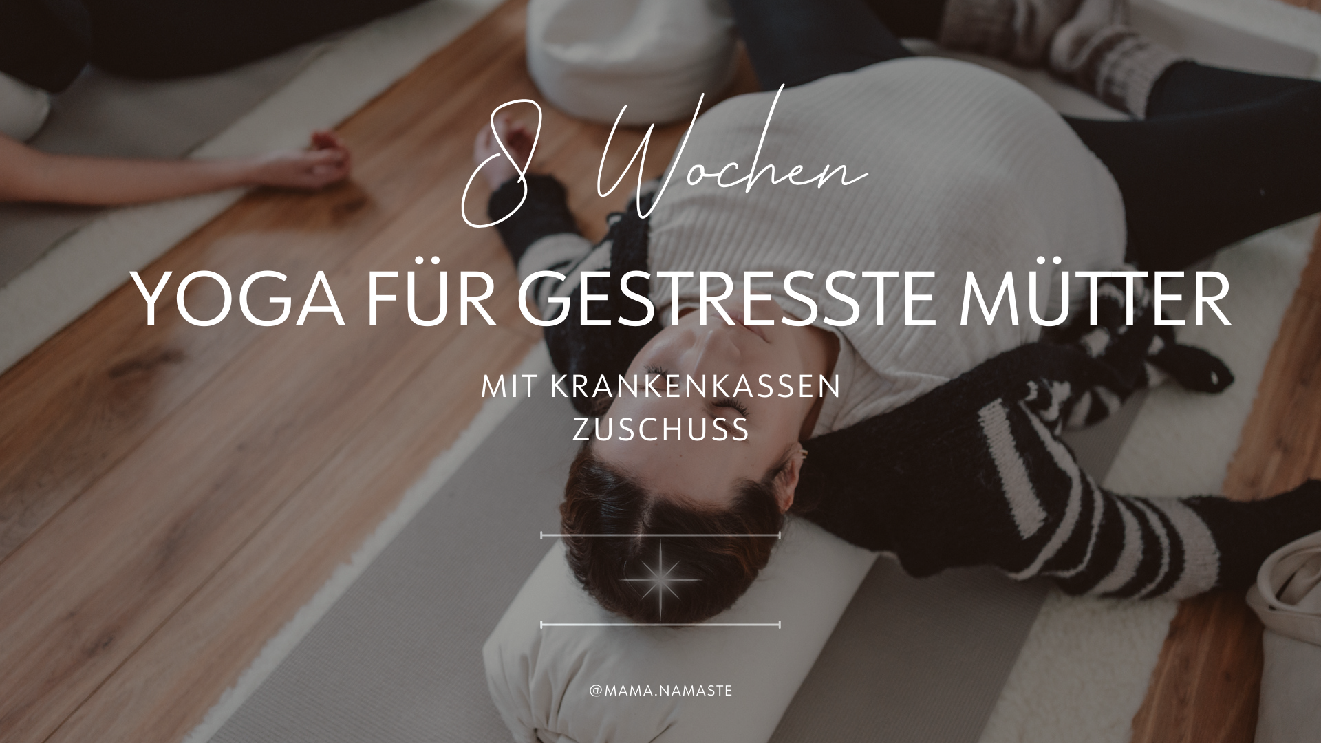 Yoga für gestresste Mütter Onlinekurs