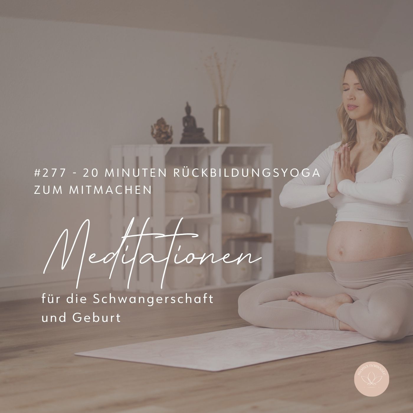 Read more about the article 277 – Rückbildungsyoga – 20 Minuten zum Mitmachen