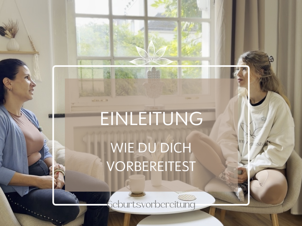 Einleitung Geburt Vorbereitung